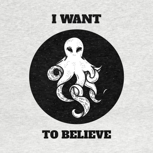 Aliens I want to Believe Science Fiction by The Studio Style